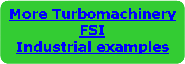 Flowchart: Alternate Process: More TurbomachineryFSIIndustrial examples