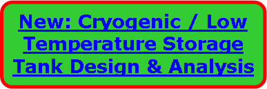 Flowchart: Alternate Process: New: Cryogenic / Low Temperature Storage Tank Design & Analysis